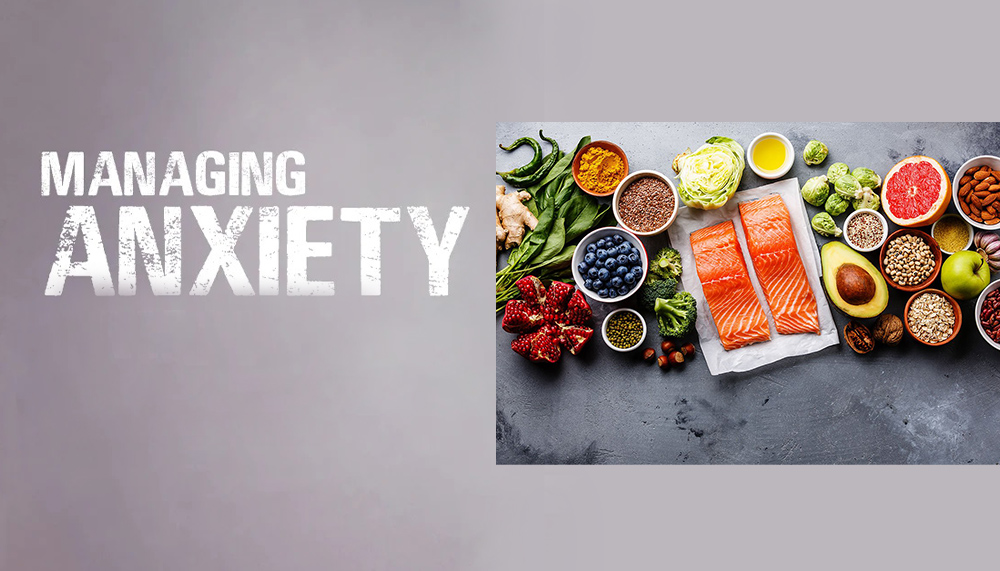 Nutritional for Managing Anxiety